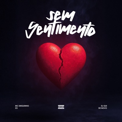 Sem Sentimento - Single
