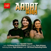Aadat - Single - Mandabi Tripathi