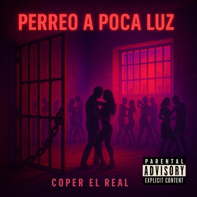 Coper El Real  Perreo A Poca Luz