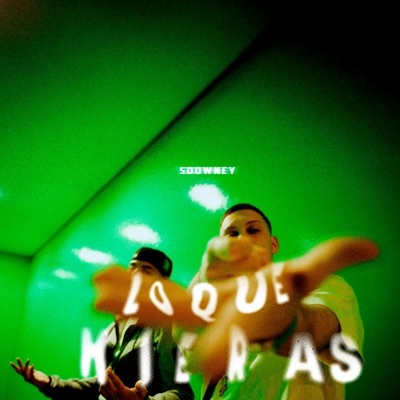 Lo Que Kieras - Single