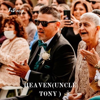 Heaven (Uncle Tony) - Single