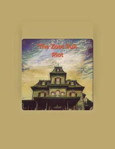 The Zoot Suit Riotを聴いたり、ミュージックビデオを鑑賞したり、経歴やツアー日程などを確認したりしましょう！