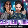 Seja Bem vinda - Single