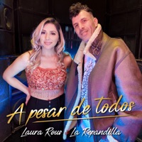 A Pesar de Todos - Single - Laura Rous & La Repandilla
