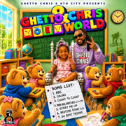 Zoey World - Ghetto Chris