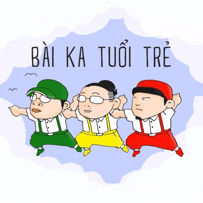 Bài Ka Tuổi Trẻ (feat. Vũ Bùi Thu Thuỷ, Linh Cáo & Mel G) - Single