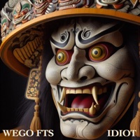 IDIOT - Single - Wego FTS
