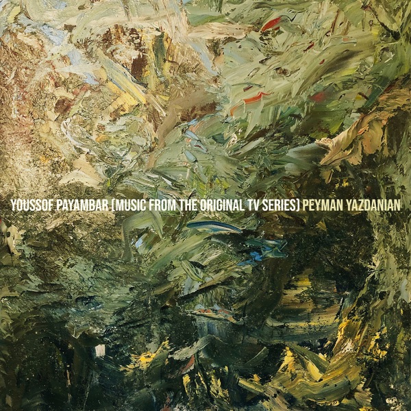 Youssof Payambar (Music from the Original TV Series)