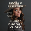 People Pleaser - Jinger Vuolo