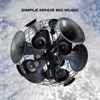 Simple Minds - Big Music (Deluxe Edition) artwork