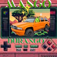Mango Durango - Single - Chef Fonz