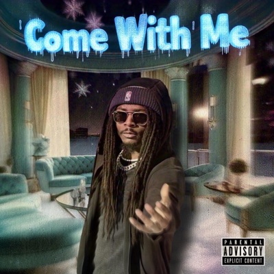 Come With Me (feat. Hilyte) - Single
