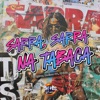 Sarra, Sarra na Tabaca (feat. BM HITS PRODUTORA) - Single