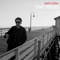 Time Tricks - Single - Matt Costa