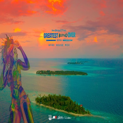 The Greatest Bend over [Afro House Remix] - Single