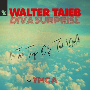 On the Top of the World (feat. YMCA) [Extended Mix]