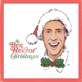 Rudolph the Red-Nosed Reindeer Ben Rector