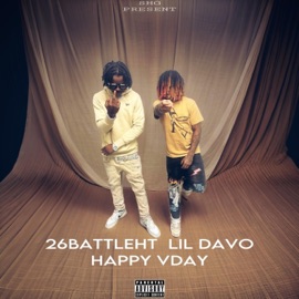 Happy vday (feat. LilDavo) [Radio Edit] 26battleht