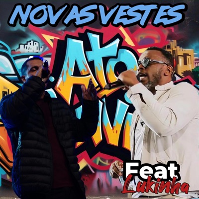 Novas vestes (feat. Lukinha Pragod S.A) - Single