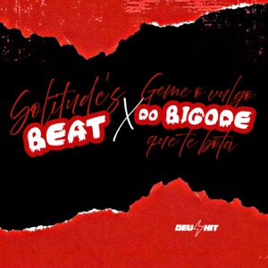 Solitude's Beat X Geme o Vulgo do Bigode Que Te Bota