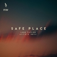 Safe Place - Single - Luke Taylor & Astrid Røse