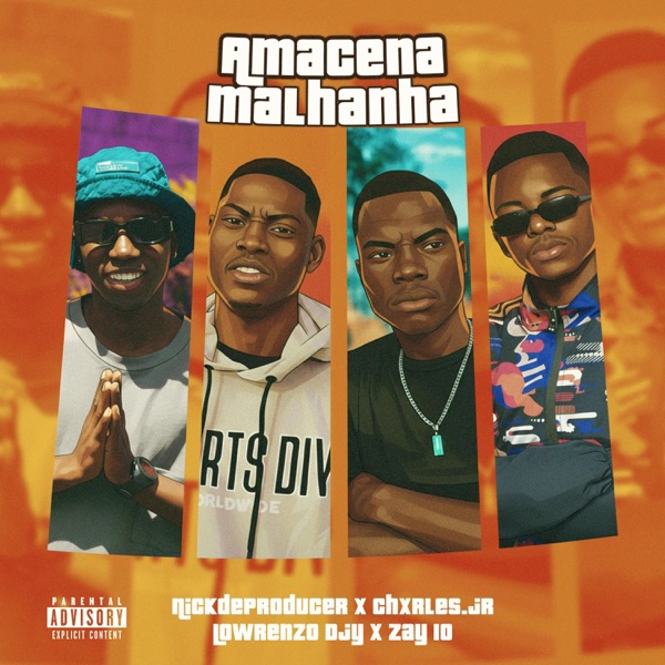 Amacena Malhanha (feat. Chxrles_jr, LowrenzoDjy & Zay10)