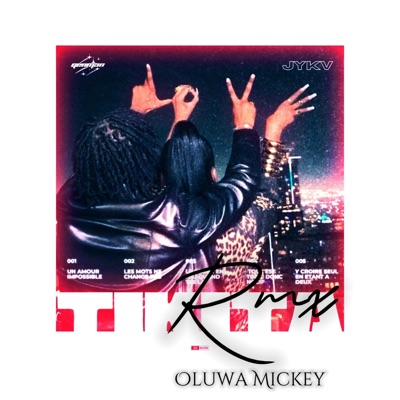Tikita (feat. JyKv) [Oluwa Mickey Remix] - Single