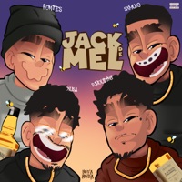 Jack de Mel (feat. Ayo Th, Luskin, Sxmu10 & SARU) - Single - Xusa, PJ Houdini & Fontes