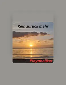 Listen to Playaholiker, watch music videos, read bio, see tour dates & more!