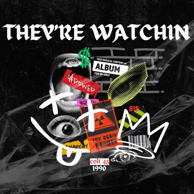 They're Watchin - Single