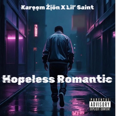 Hopeless Romantic (feat. Lil' Saint) - Single