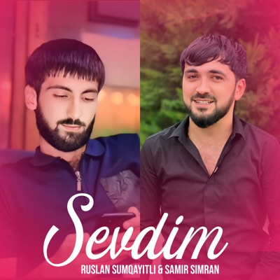 Sevdim (feat. Samir Simran)