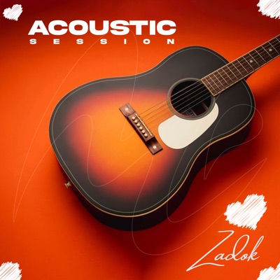 Zadok Acoustic Session (Acoustic) - EP
