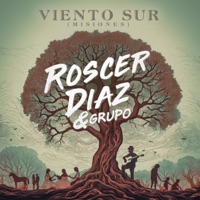 Viento Sur (Misiones) - Single - Roscer Diaz