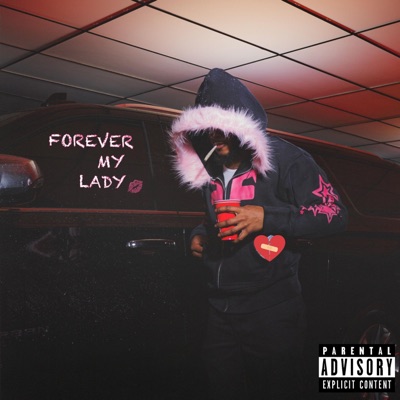 Forever My Lady - Single