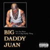 Big Daddy Juan - Single