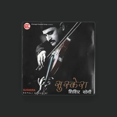 Listen to Sishir Yogi, watch music videos, read bio, see tour dates & more!