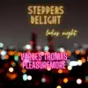 Steppers Delight Ladies Night