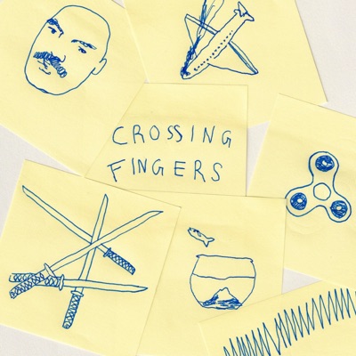 Crossing Fingers - Single