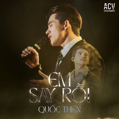 Em Say Rồi - Single