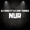Nur - Dj Koko & Dj Dan Torres lyrics