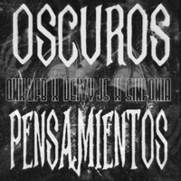 Oscuros Pensamientos - Single - Qnk LFB, Deivy Js & sinfonia