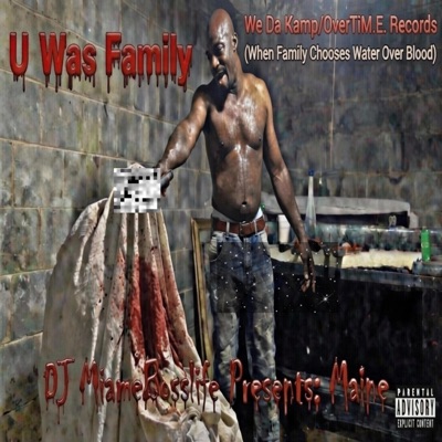 U Was Family (feat. MAINE) - Single