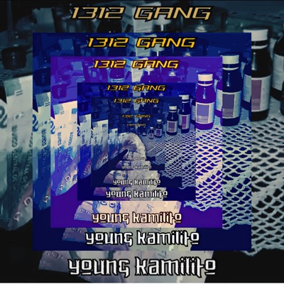 1312Ganglv (feat. Young. Kamilito) - Single