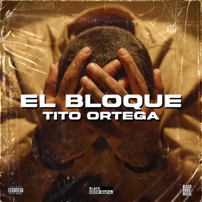 El Bloque. (feat. Black hood mafia) - Single