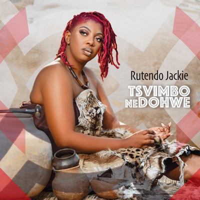Tsvimbo Ne Dohwe - EP