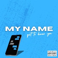 My Name - Single - O7AY