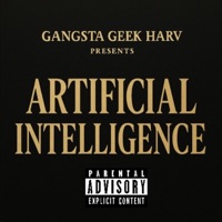 Gangsta Geek Harv - Gangsta Geek Harv