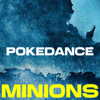 Pokedance (Minions) - Kiddoyish & DJ Quarantine