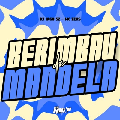 Berimbau Dos Mandela - Single